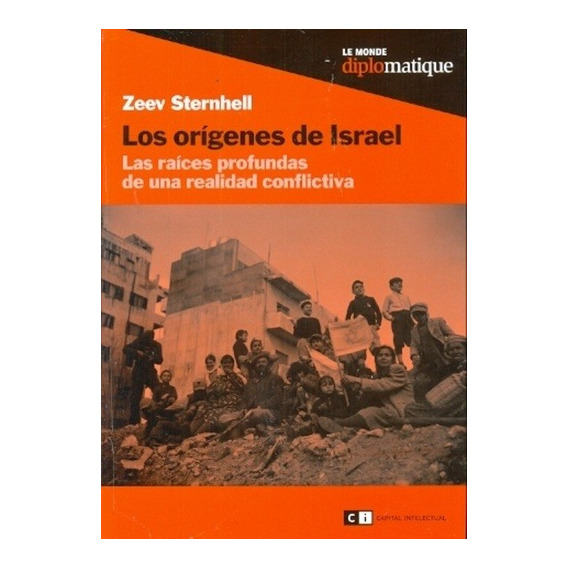 Origenes De Israel, Los - Zeev Sternhell