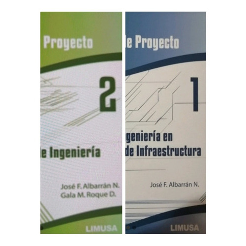 Notas Para Ingenieros De Proyecto Pack 2 Tomos  Limusa, De Albarran., Vol. Tomo 1 Y 2. Editorial Limusa, Tapa Blanda En Español, 0