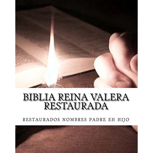 Biblia Reina Valera Restaurada : Nuevo Testamento - M Y B P
