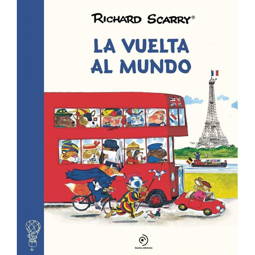 La Vuelta Al Mundo - Scarry, Richard