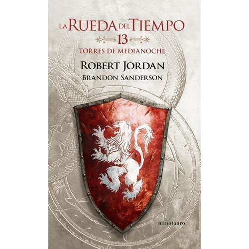 Rueda Del Tiempo Nº 13 / 14: Torres De Medianoche - Jordan
