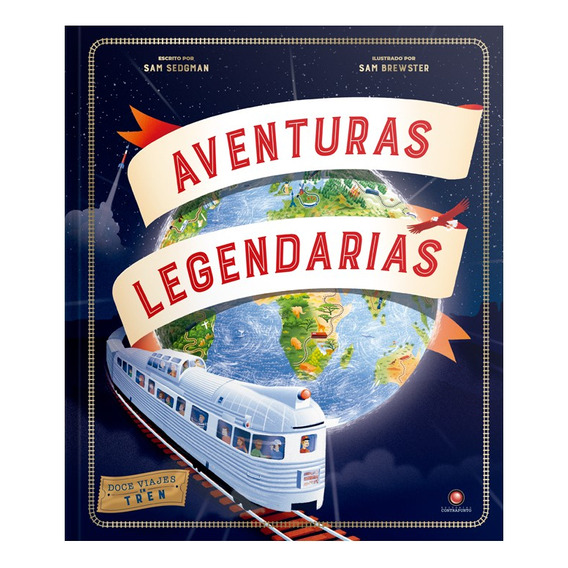Libro Aventuras Legendarias, De Sam Sedgman. Editorial Contrapunto, Tapa Dura, Edición 1 En Español, 2024