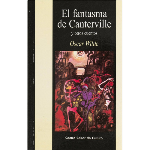 El Fantasma De Canterville Y Otros Cuentos - Wilde - Cec