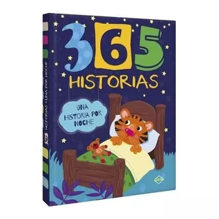 Libro 365 Historias Una Por Noche Libros Para Bebes Y Niños