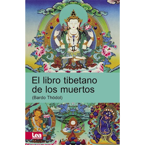 El Libro Tibetano De Los Muertos - Anónimo