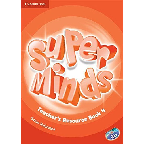 Super Minds Level 4 Teacher's Resource Book With A, De Vvaa. Editorial Cambridge, Tapa Blanda En Inglés, 9999