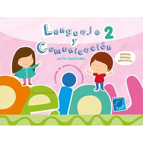 Lenguaje Y Comunicación 2 - Irene San Miguel - Luna De Papel
