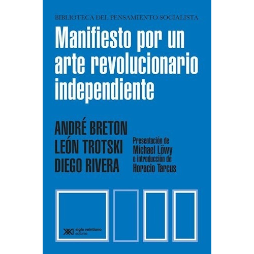 Libro Manifiesto Por Un Arte Revolucionario Independiente -