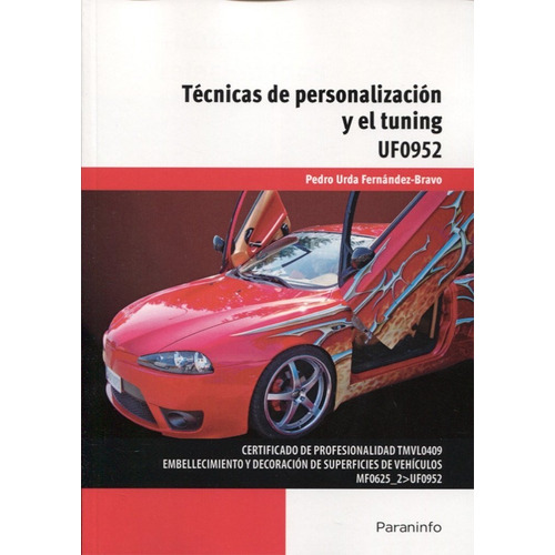 Técnicas De Personalización Y El Tuning  Uf0952  Paraninfo