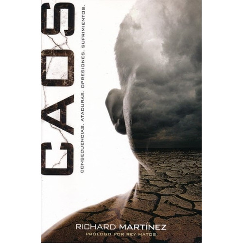 Caos!, De Richard Martinez., Vol. No Aplica. Editorial Casa Creación, Tapa Blanda En Español, 2016