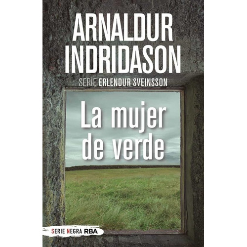 Mujer De Verde, La - Indridason Arnaldur