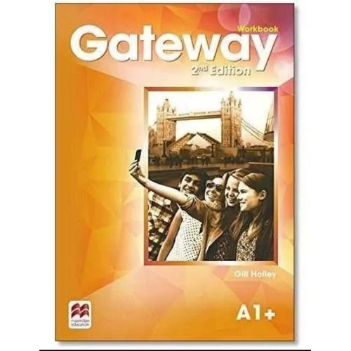 Gateway A1+ - Workbook - 2nd Edition - Macmillan