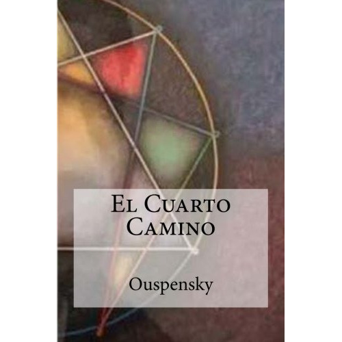 Libro : El Cuarto Camino  - Ouspensky