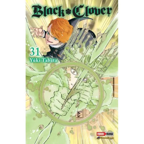 Black Clover: Black Clover, De Yuki Tabata. Serie Black Clover, Vol. 31. Editorial Panini, Tapa Blanda, Edición 1 En Español, 2022