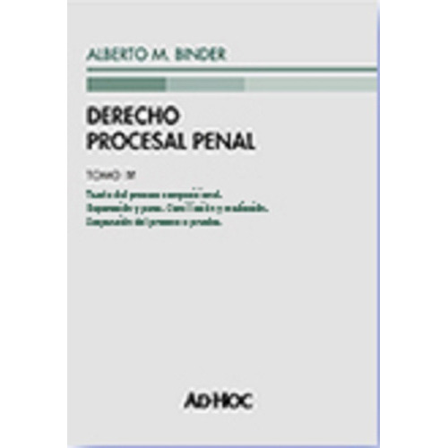 Derecho Procesal Penal 4, De Binder Alberto M. Editorial Ad-hoc, Tapa Blanda, Edición 1 En Español, 2018