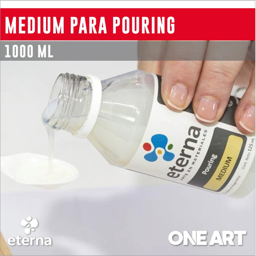 Medium Para Pouring Eterna 1000ml Color del óleo Transparente