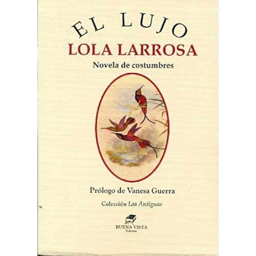 Lujo El - Larrosa Lola