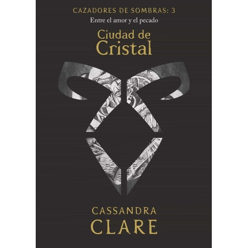 Ciudad De Cristal - Cassandra Clare