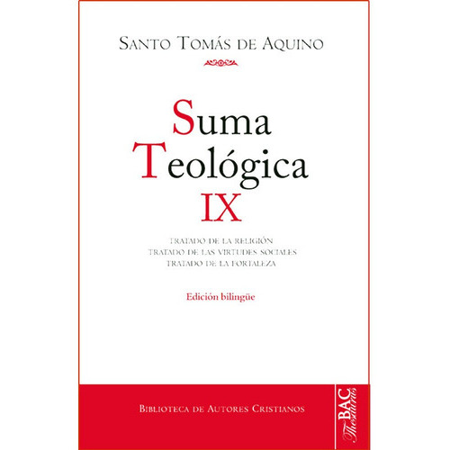 Suma Teológica Ix, De Santo Tomás De Aquino. Editorial Bac - Biblioteca De Autores Cristianos, Tapa Dura En Español, 2015