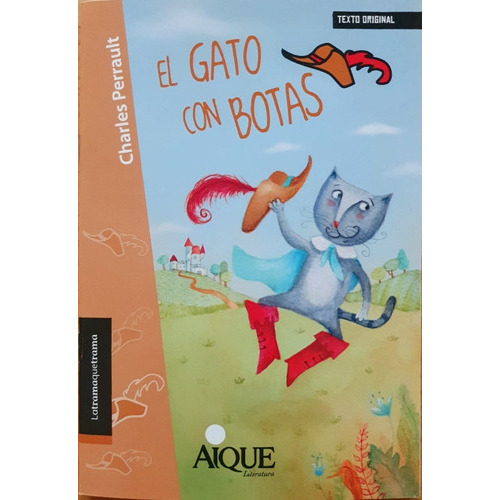 El Gato Con Botas - Latramaquetrama - Primeros Lectores, de Perrault, Charles. Editorial Aique, tapa blanda en español, 2021