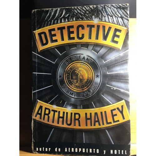 Detective - Arthur Hailey