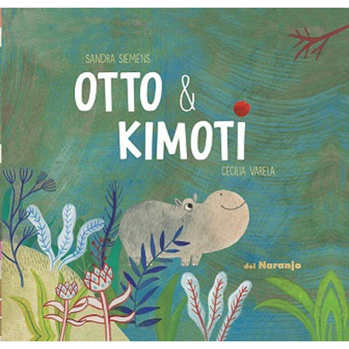 Otto Y Kimoti - Un Gato Gris - Sandra Siemens