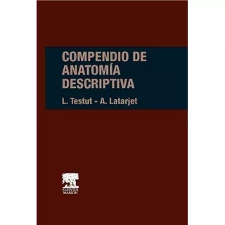 Compendio De Anatomia Descriptiva  22ed.