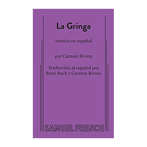 Libro: La Gringa (versión En Español) (edición En Español)