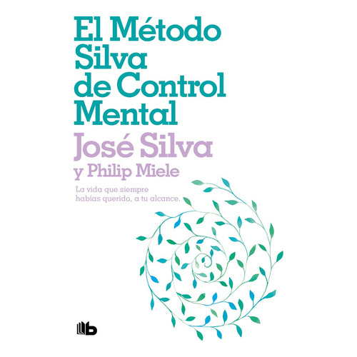 Libro El Método Silva De Control Mental - José Silva