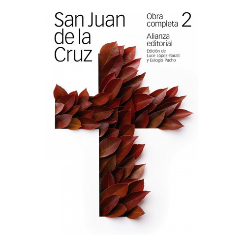 Obra Completa, 2, De Cruz, San Juan De La. Alianza Editorial, Tapa Blanda En Español