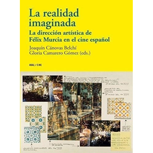 La Realidad Imaginada - Canovas Belchi Joaquin (libro)
