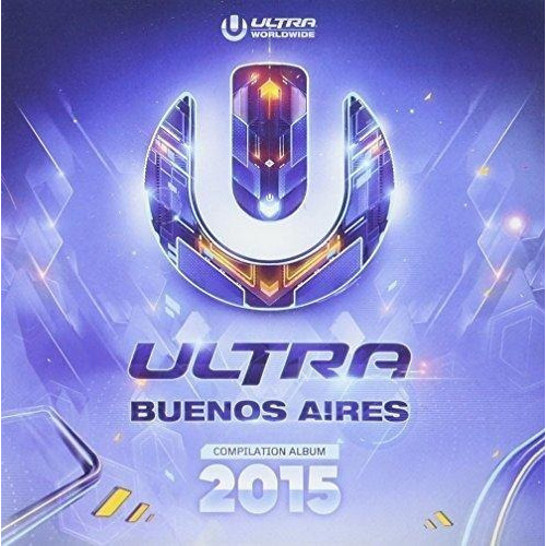 Cd Ultra Buenos Aires 2015, Interpretes Varios