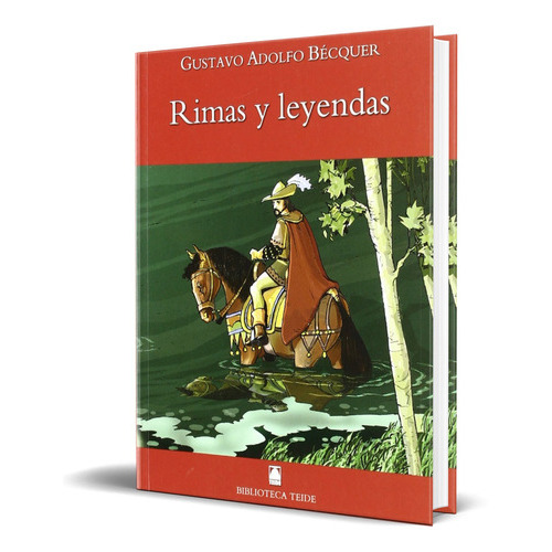 Rimas Y Leyendas, De Vv. Aa.. Editorial Teide, Tapa Blanda En Español, 2005