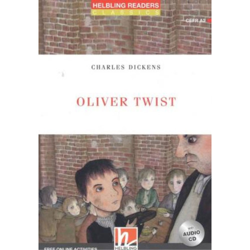 Oliver Twist + Audio Cd - Helbling Red Series 3 - Charles Di