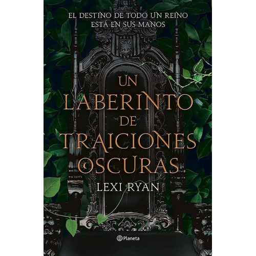 Un Laberinto De Traiciones Oscuras, De Lexi  Ryan. Editorial Planeta, Tapa Blanda, Edición 1 En Español