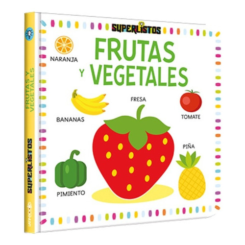 Frutas Y Vegetales, de VV. AA.. Editorial Latinbooks, tapa blanda, edición 1 en español