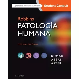Patologia Humana + Studentconsult (10âª Ed.)robbins - Kum...