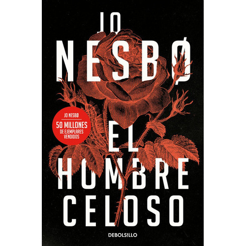 El Hombre Celoso, De Jo Nesbo. Editorial Nuevas Ediciones Debolsillo S.l, Tapa Blanda En Español