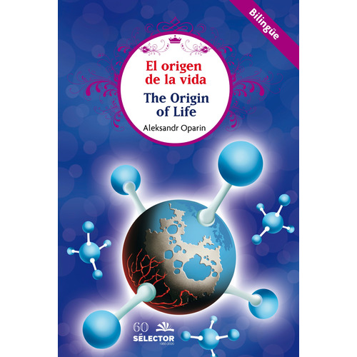 El Origen de la Vida, de Oparin, Aleksandr. Editorial Selector, tapa blanda en español, 2020