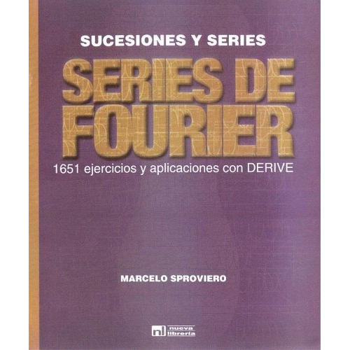 Series De Fourier Sucesiones Y Series Sproviero