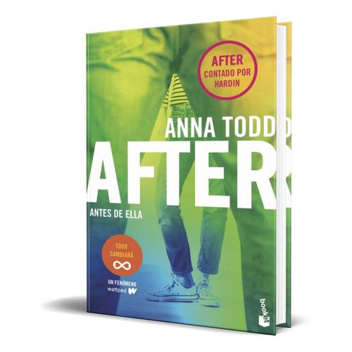 After  Antes De Ella, De Anna Todd. Editorial Planeta, Tapa Blanda En Español, 2022