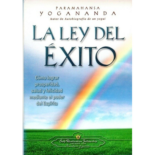 La Ley Del Exito - Paramahansa Yogananda - Self - Libro