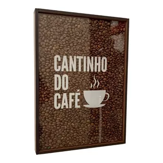 Quadro Decorativo Cantinho Do Café Com Grãos De Café Cozinha