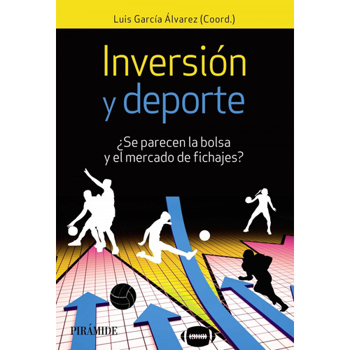 Inversión Y Deporte - García Álvarez, Luis
