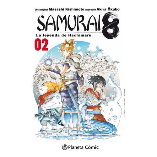 Samurai 8 Nãâº 02/05, De Kishimoto, Masashi. Editorial Planeta Cómic, Tapa Blanda En Español