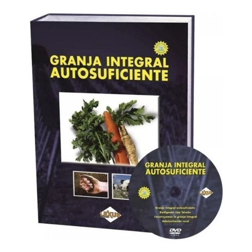 Libro Granja Integral Autosuficiente + Dvd - Tapa Dura Lexus