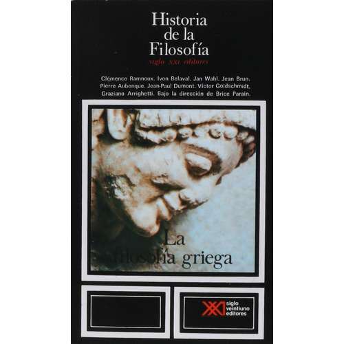 Historia De La Filosofia La Filosofia Griega Vol 2