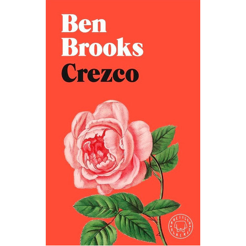 Crezco, De Brooks, Ben. Editorial Blackie Books, Tapa Blanda En Español