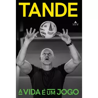 A Vida É Um Jogo, De Tande. Editora Nova Fronteira Participações S/a, Capa Mole Em Português, 2019