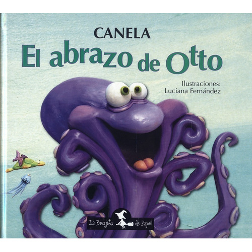 Libro El Abrazo De Otto (rústica) - Canela